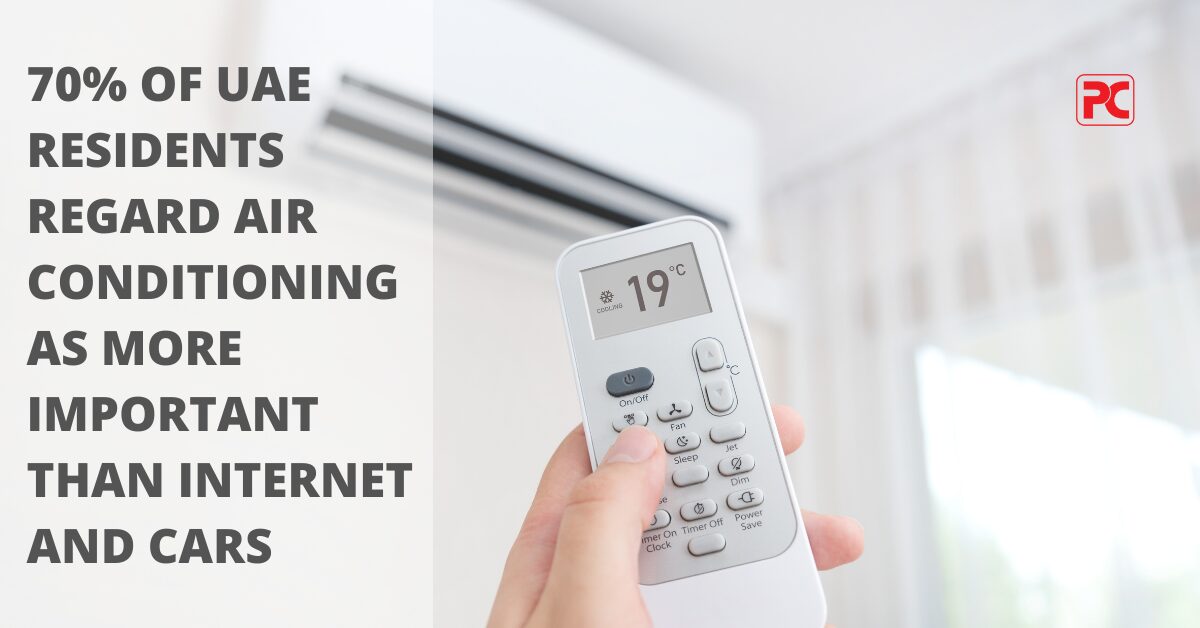 65% of UAE residents regard air conditioning as more important than internet and cars